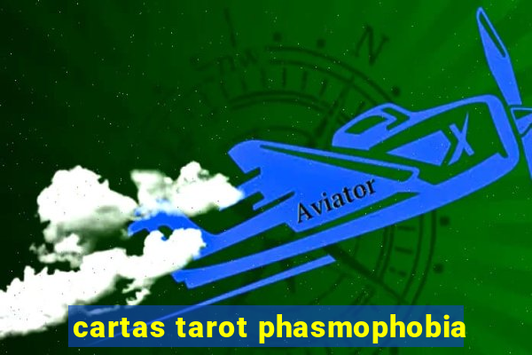 cartas tarot phasmophobia